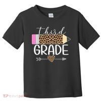 Third Grade Leopard Pencil Back To School Teachers Toddler T-Shirt thumb 0