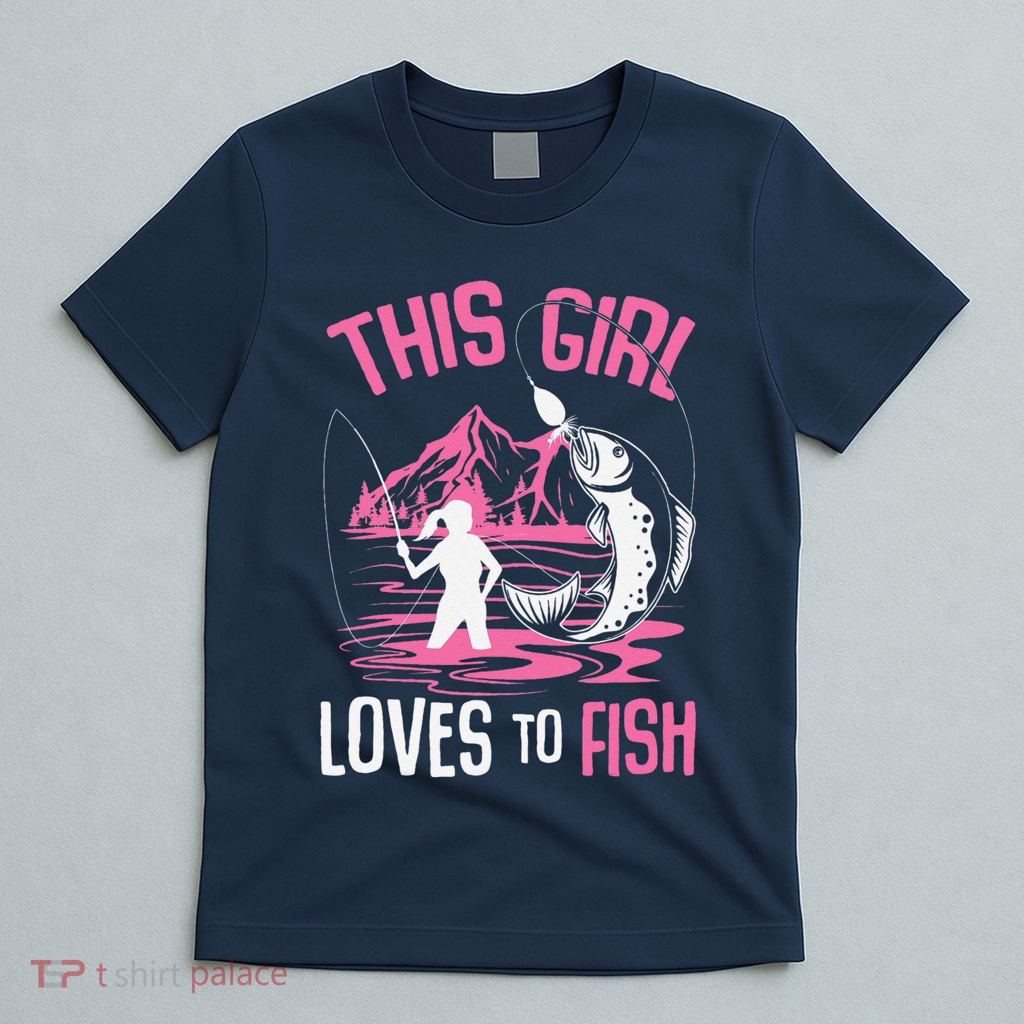 This Girl Loves To Fish Fishing Girl T-Shirt