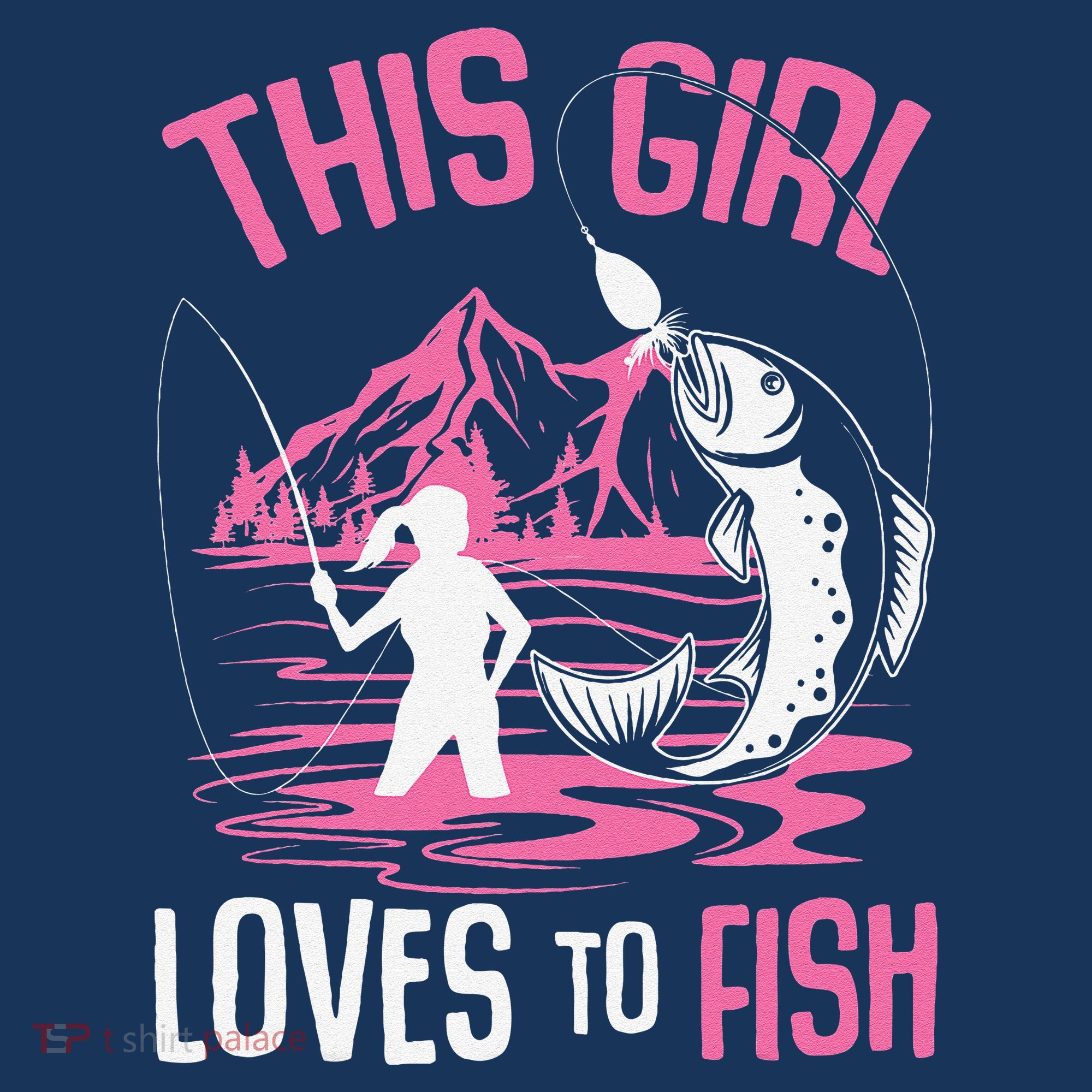 This Girl Loves To Fish Fishing Girl T-Shirt