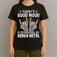 Today's Good Mood Is Sponsored By Heavy Metal T-Shirt thumb 4