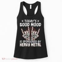 Today's Good Mood Is Sponsored By Heavy Metal Women's Tank Top thumb 0
