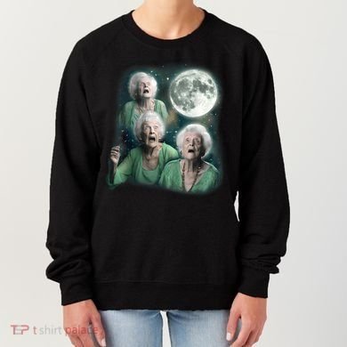 Three Granny Moon 3 Old Ladys Howling Weird Cursed Meme Women's Sweatshirt