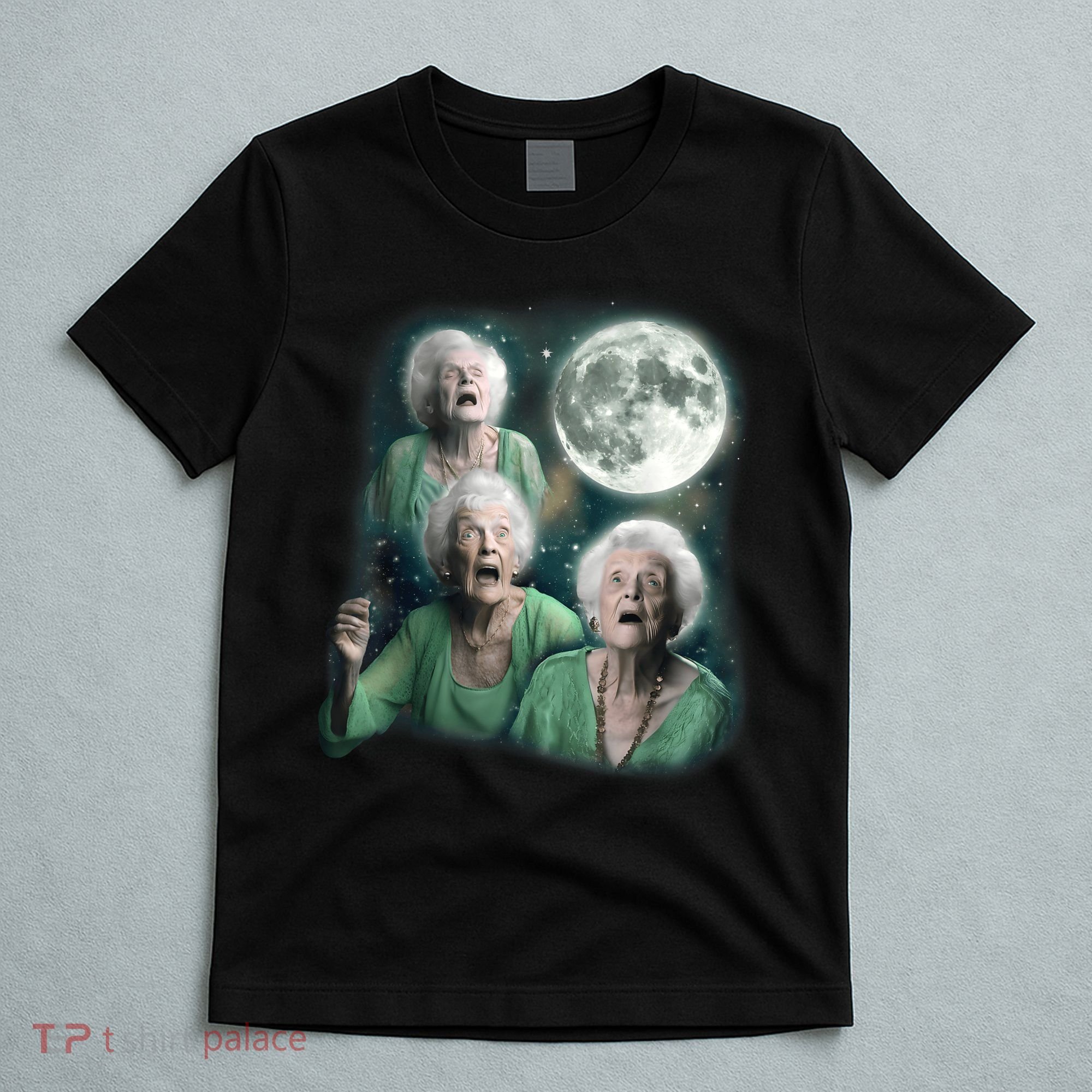 Three Granny Moon 3 Old Ladys Howling Weird Cursed Meme T-Shirt