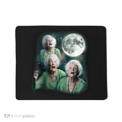 Three Granny Moon 3 Old Ladys Howling Weird Cursed Meme Mousepad