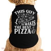 This Guy Makes The Best Pizza Gift Food Lover Pizza Baker Cool Gift Doggie Tank thumb 0