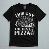 This Guy Makes The Best Pizza Gift Food Lover Pizza Baker Cool Gift T-Shirt thumb 5