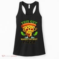This Guy Makes The Best Pizza Women's Tank Top thumb 0