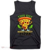This Guy Makes The Best Pizza Tank Top thumb 0