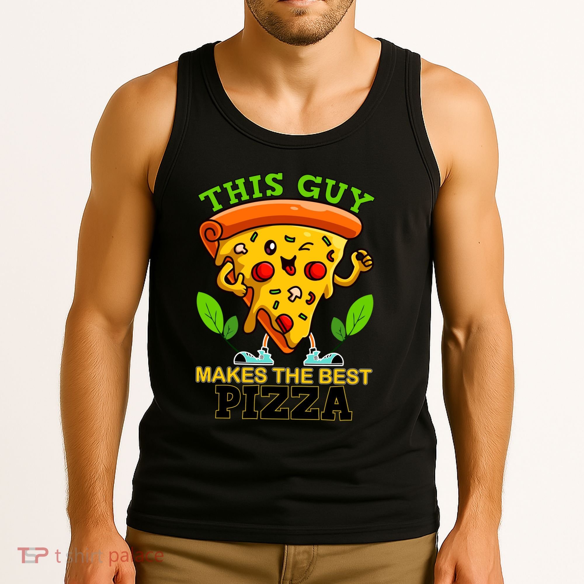 This Guy Makes The Best Pizza Tank Top
