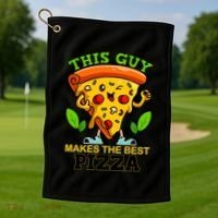 This Guy Makes The Best Pizza Golf Towel thumb 1