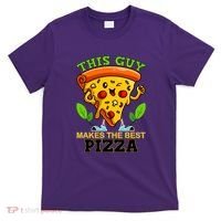 This Guy Makes The Best Pizza T-Shirt thumb 0