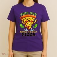 This Guy Makes The Best Pizza T-Shirt thumb 4
