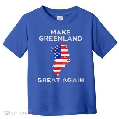 Trump Greenland Make Great Again Map Toddler T-Shirt