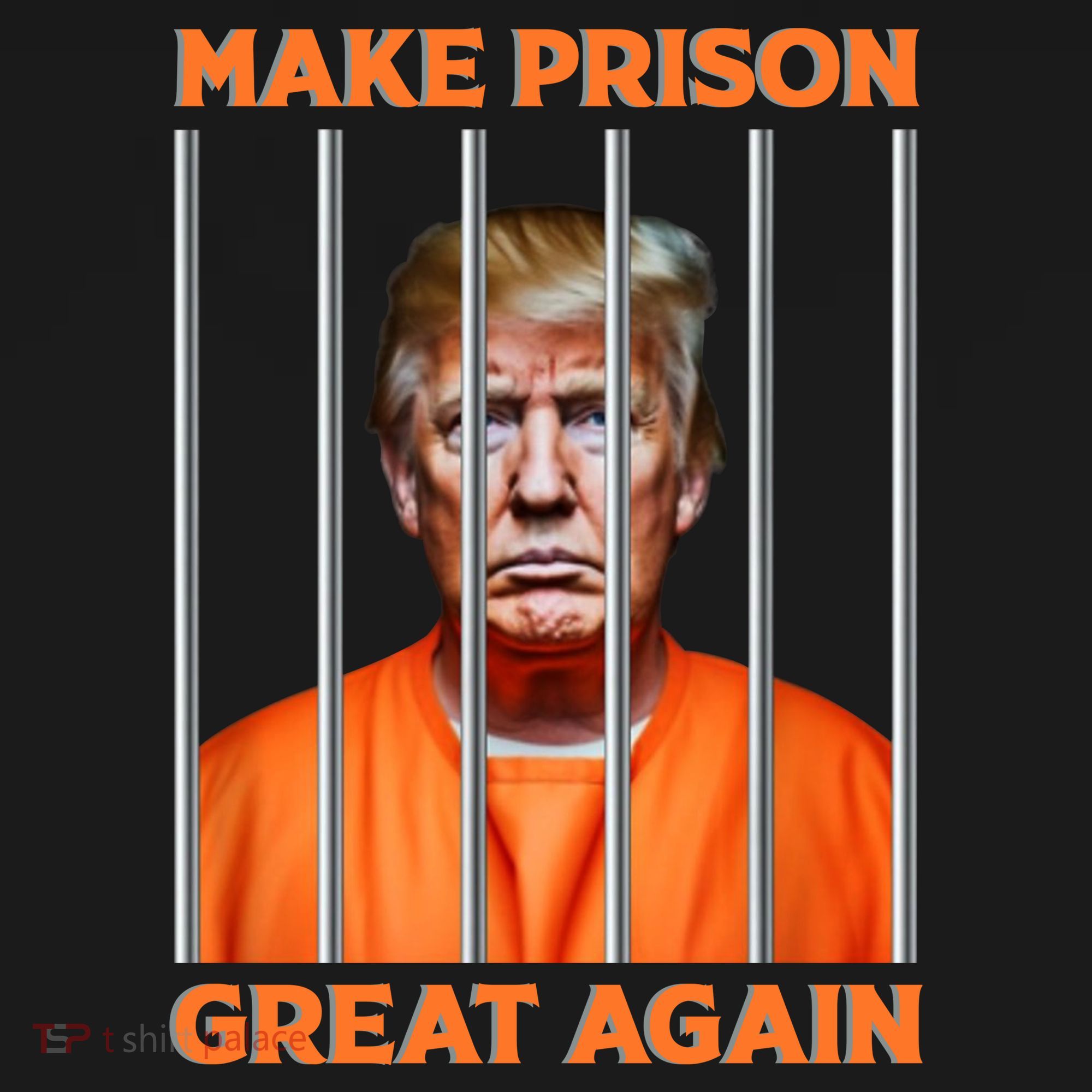 Trump Guilty Make Prison Great Again Donald Trump Women's Hoodie
