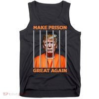 Trump Guilty Make Prison Great Again Donald Trump Tank Top thumb 0
