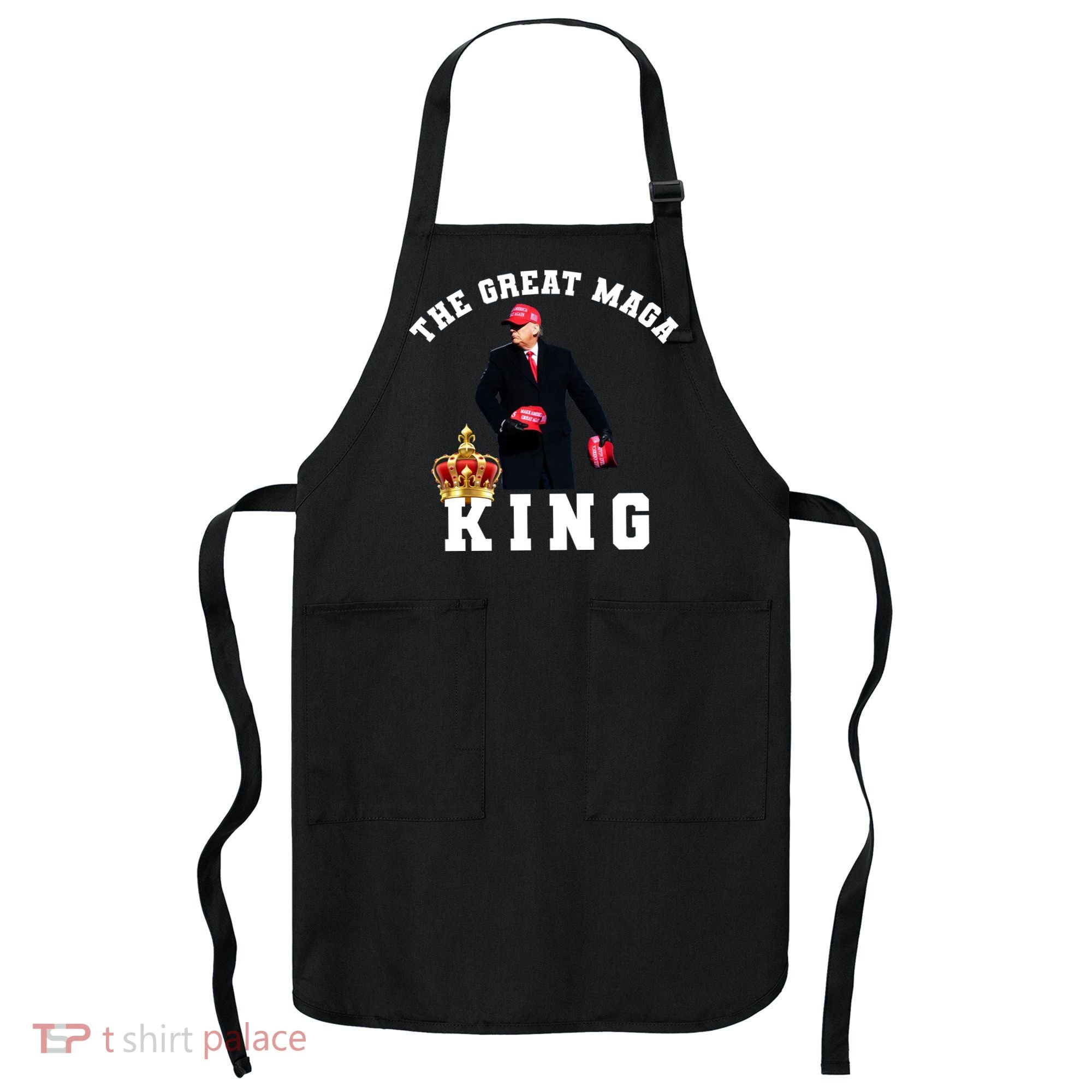 The Great MAGA King Trump 2024 USA Apron