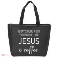 TodayS Good Mood Is Sponsored By Jesus And Coffee Tote Bag thumb 0