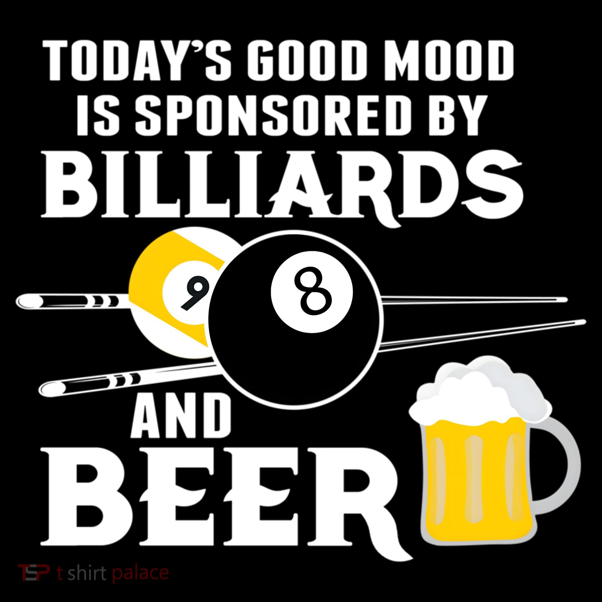 Today's Good Mood Sponsored By Billiards And Beer Gift For Father's Day Coffee Mug