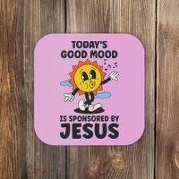 Today's Good Mood Is Sponsored By Jesus Funny Christian Coaster thumb 0