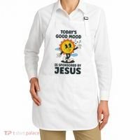 Today's Good Mood Is Sponsored By Jesus Funny Christian Apron thumb 2