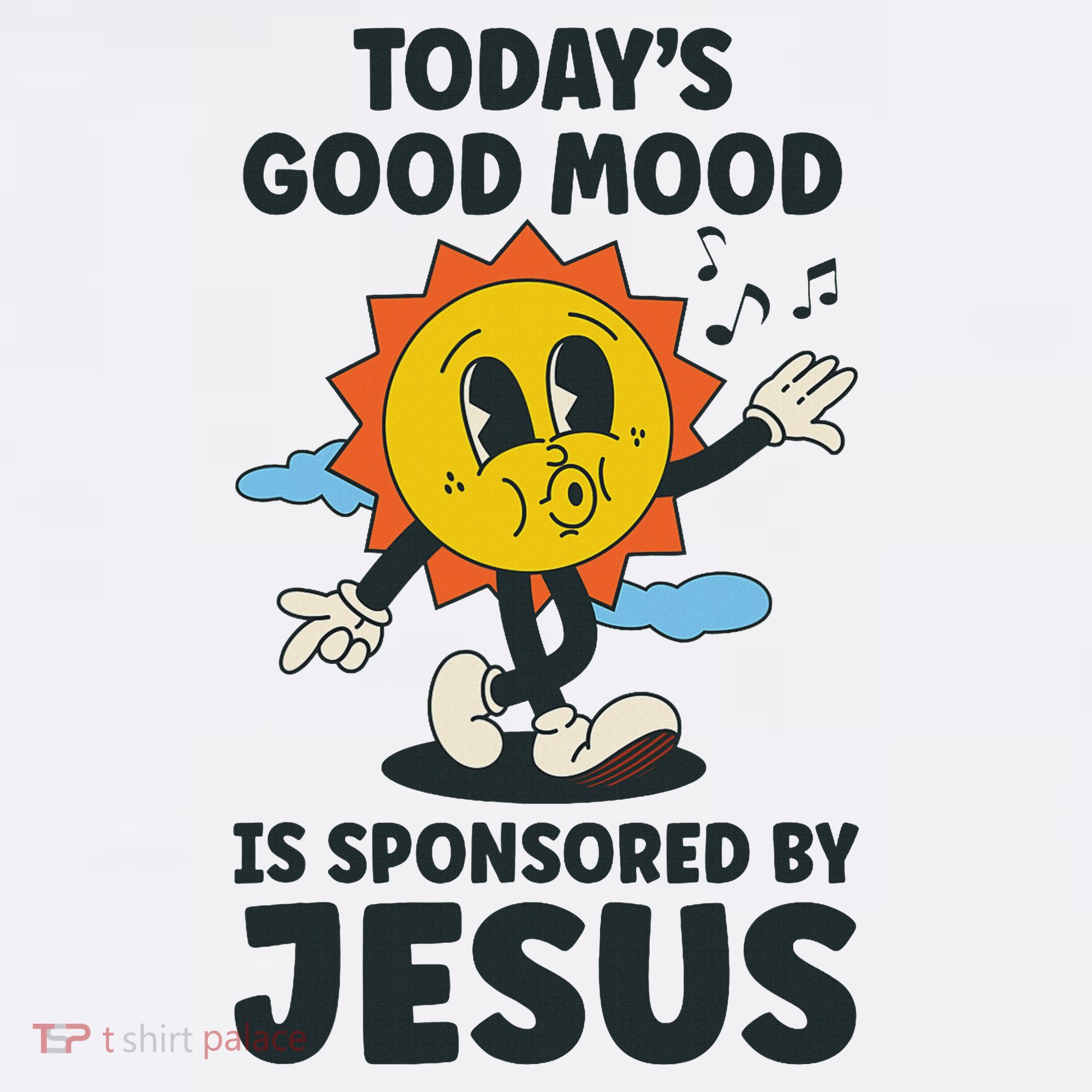 Today's Good Mood Is Sponsored By Jesus Funny Christian Women's Tank Top