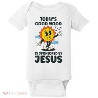 Today's Good Mood Is Sponsored By Jesus Funny Christian Baby Bodysuit thumb 0