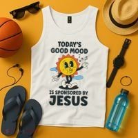 Today's Good Mood Is Sponsored By Jesus Funny Christian Tank Top thumb 4