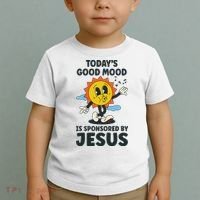 Today's Good Mood Is Sponsored By Jesus Funny Christian Toddler T-Shirt thumb 2