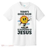 Today's Good Mood Is Sponsored By Jesus Funny Christian Kids T-Shirt thumb 0
