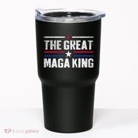 The Great Maga King, Maga King, Ultra Maga Tumbler thumb 0