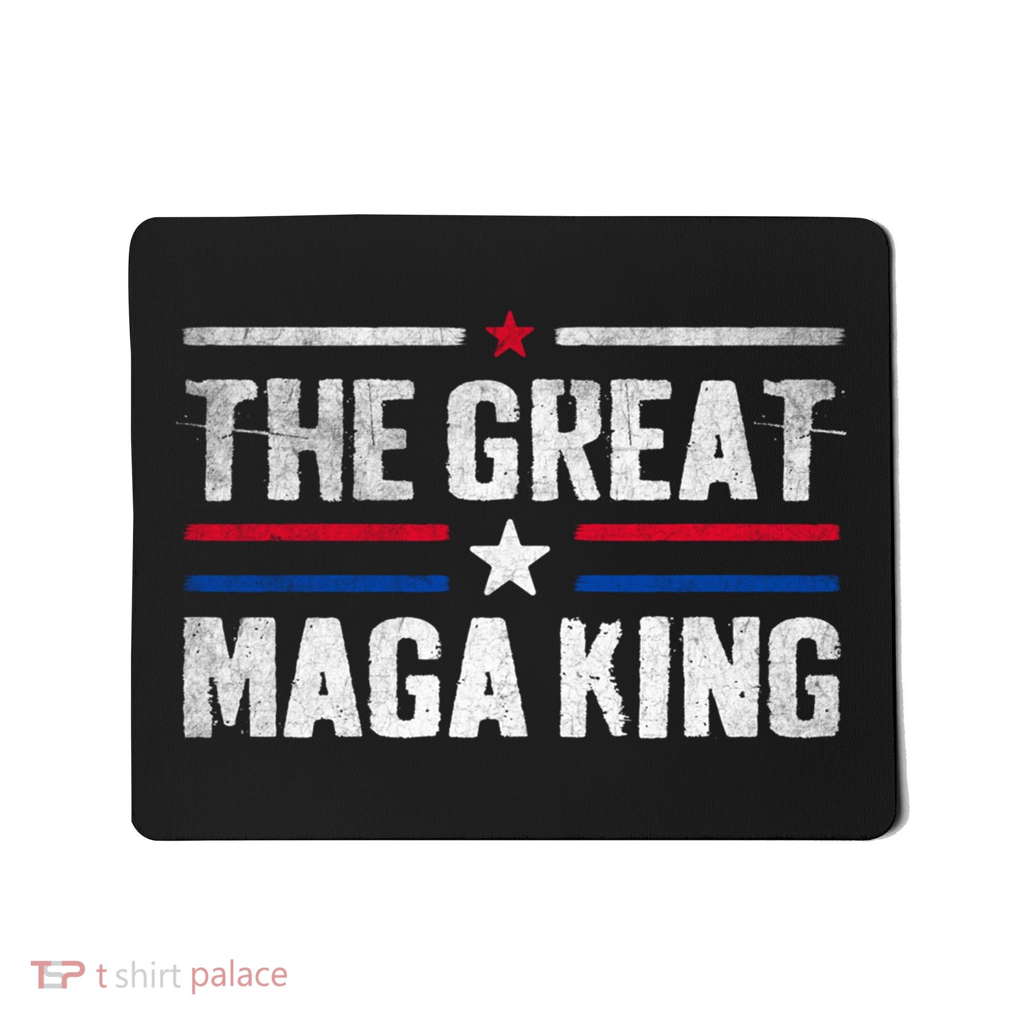 The Great Maga King, Maga King, Ultra Maga Mousepad