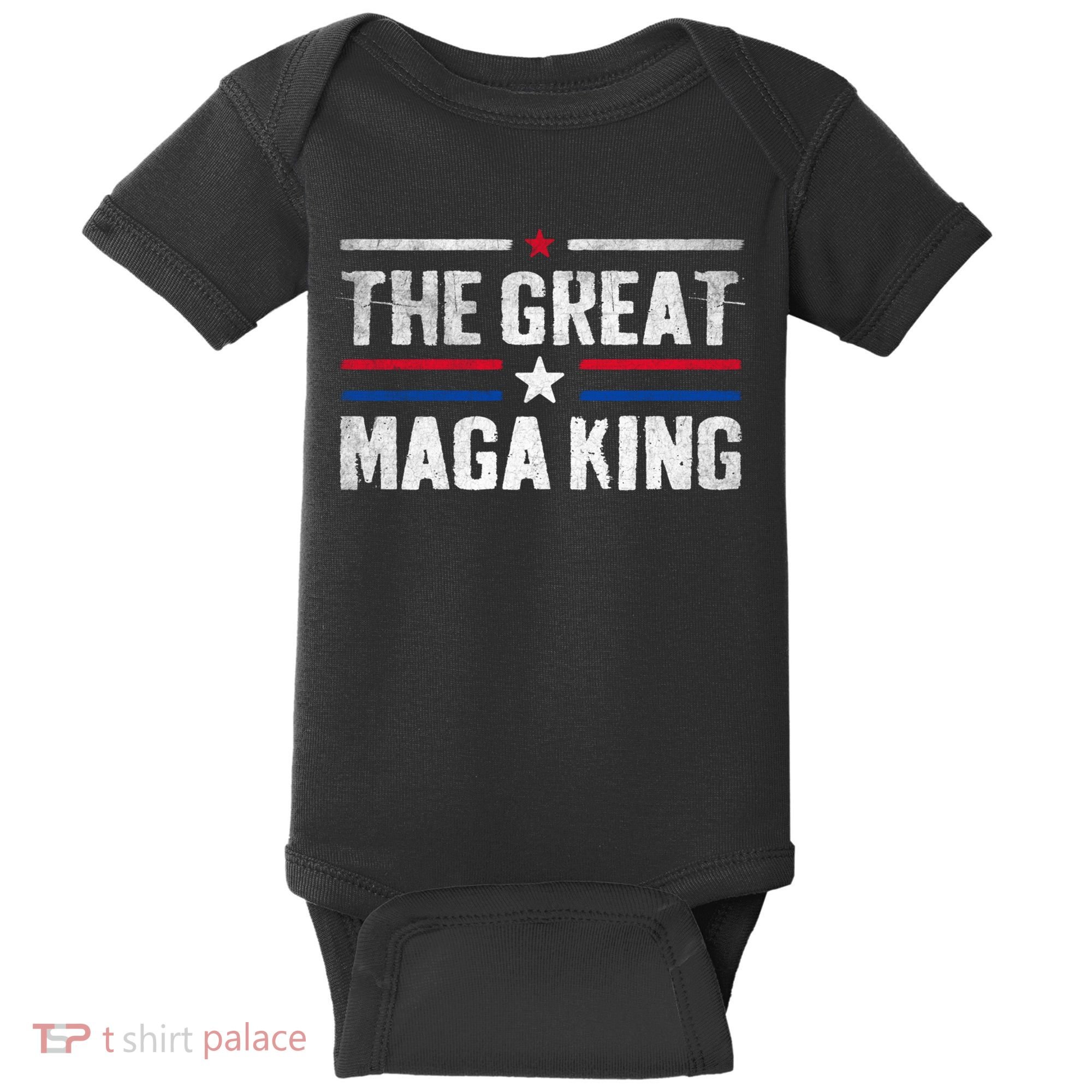The Great Maga King, Maga King, Ultra Maga Baby Bodysuit