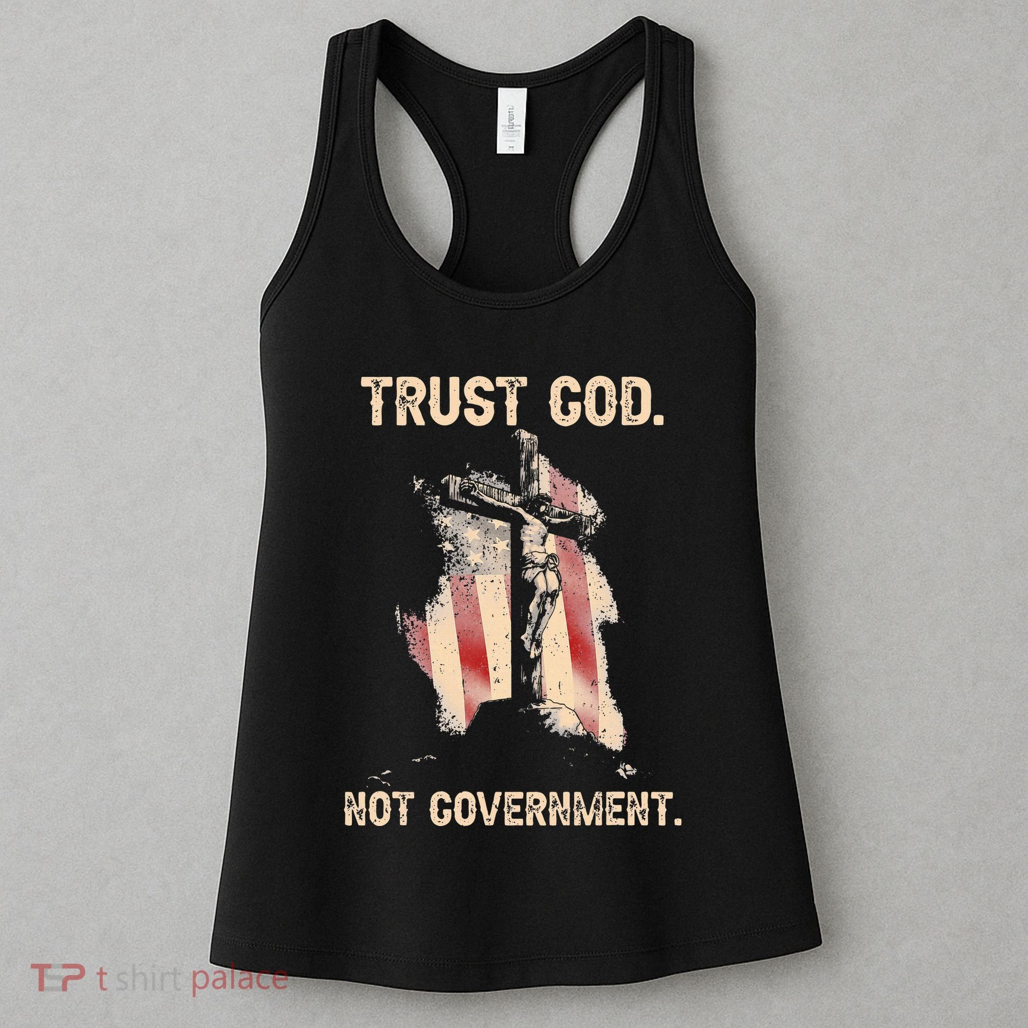 Trust God Not Government Christian Faith Cross Us Flag Women's Tank Top