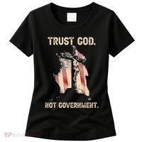 Trust God Not Government Christian Faith Cross Us Flag Women's T-Shirt thumb 0