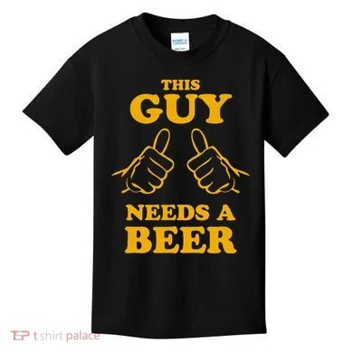 This Guy Needs A Beer Kids T-Shirt