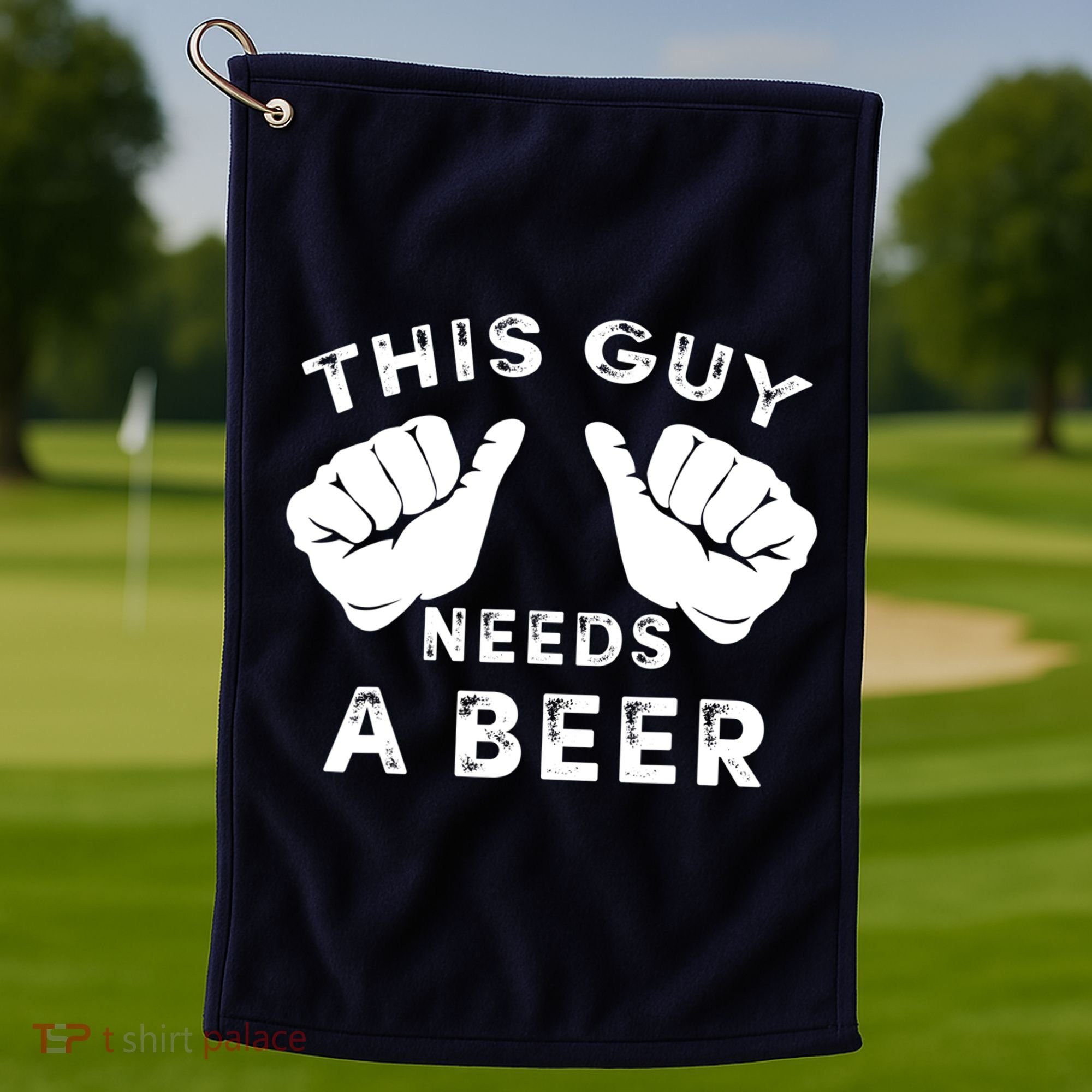 This Guy Needs A Beer Funny Drinking Gift Golf Towel