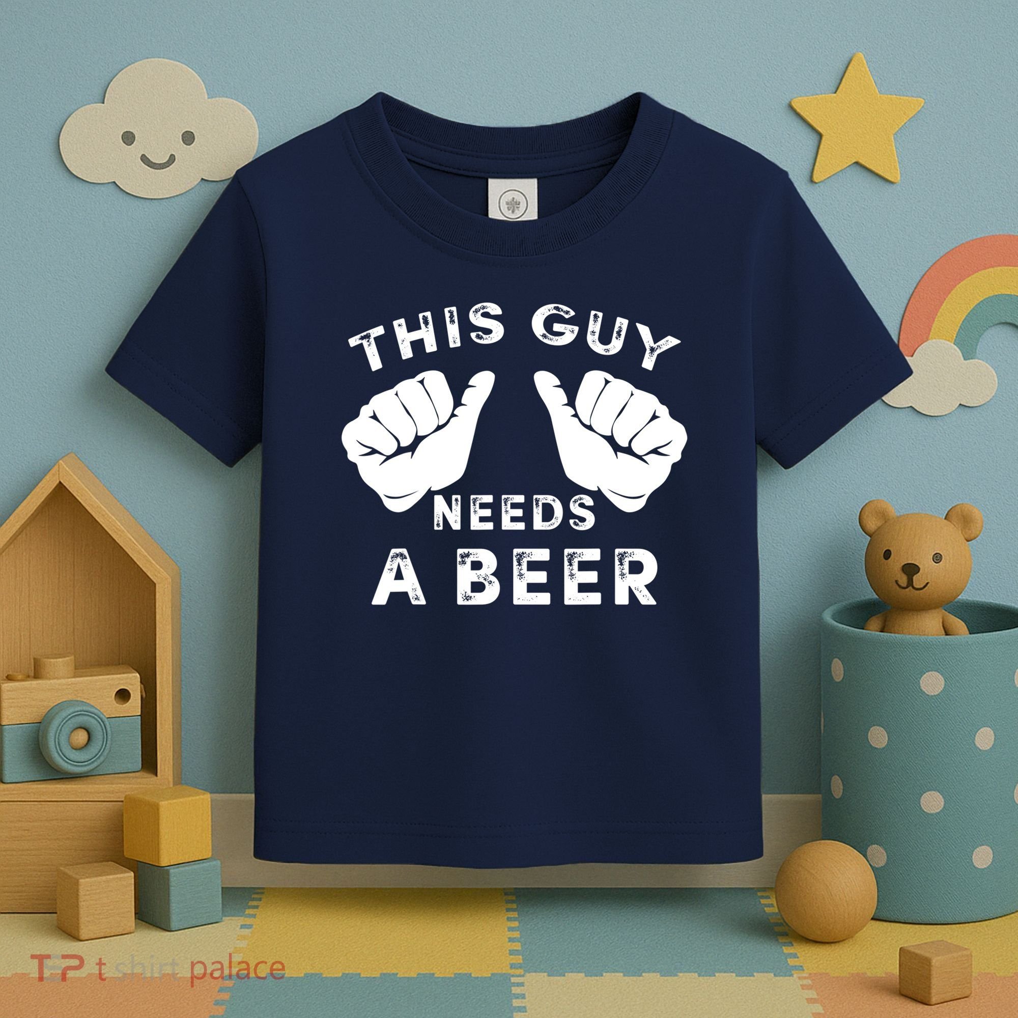This Guy Needs A Beer Funny Drinking Gift Toddler T-Shirt