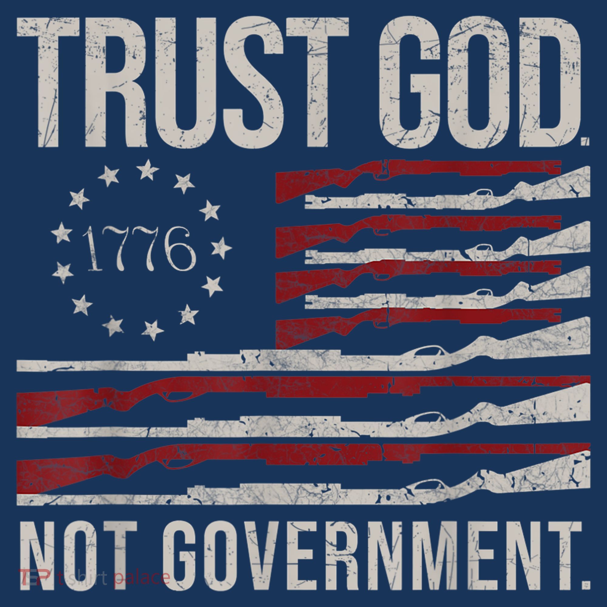 Trust God Not Government Anti Government Political Long Sleeve Shirt