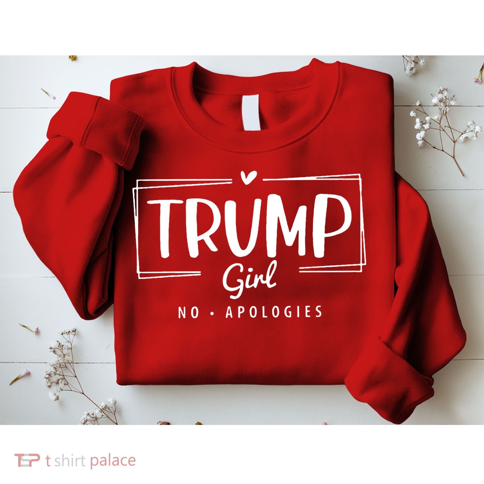 Trump Girl No Apologies Election 2024 Sweatshirt