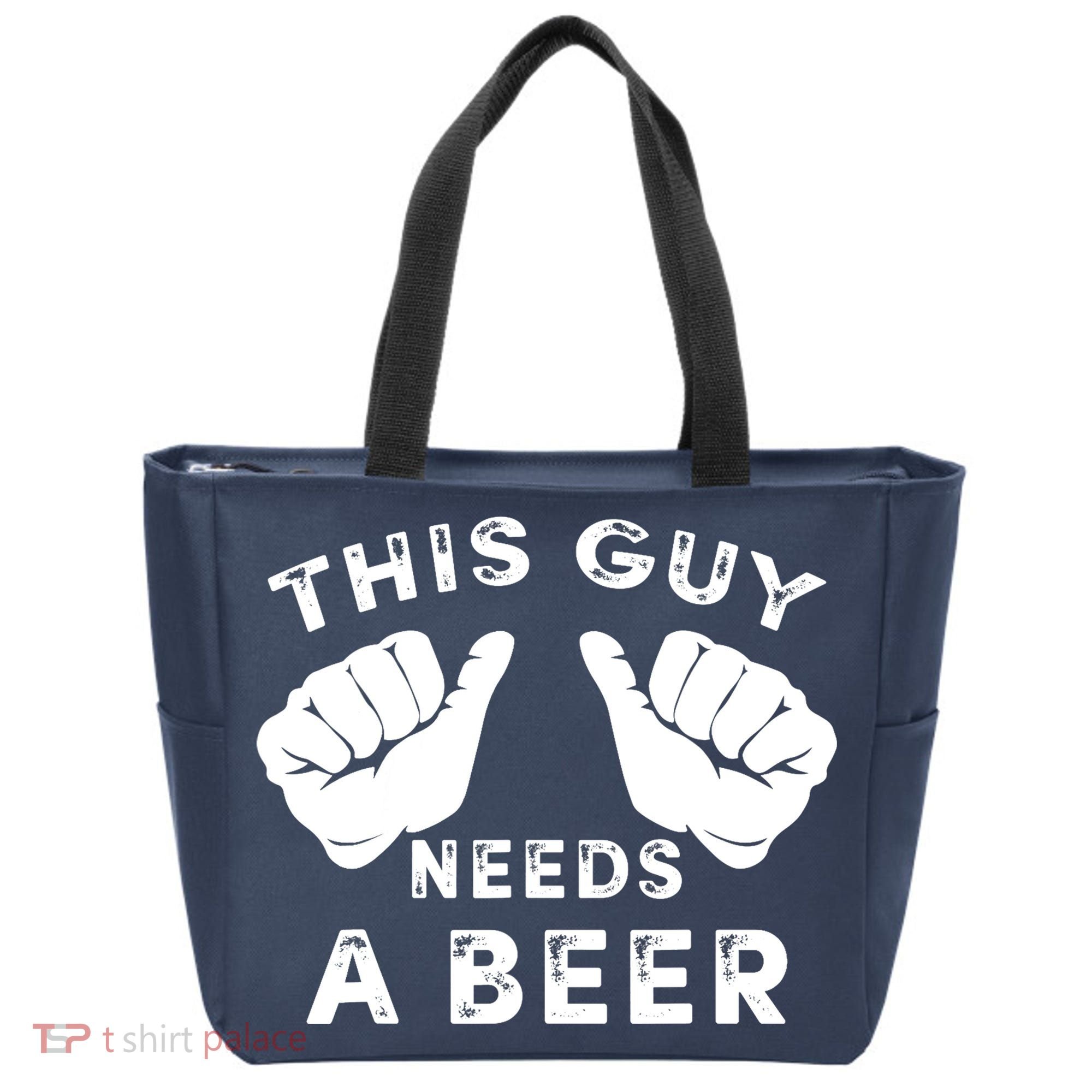 This Guy Needs A Beer - Funnys Drinking Gift Tee Tote Bag