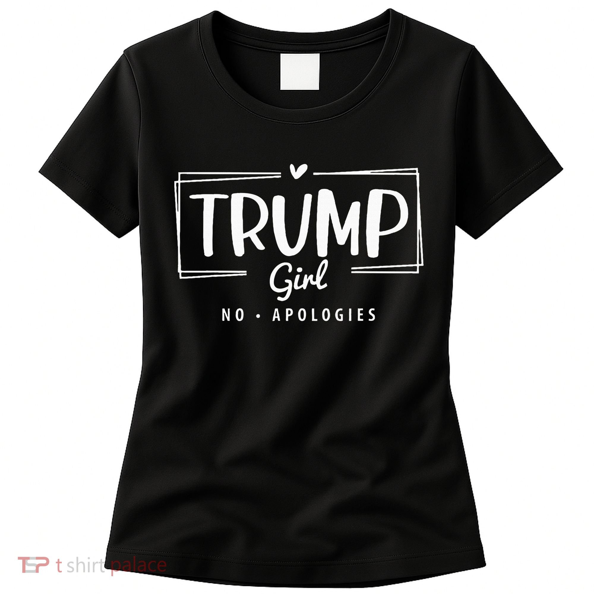 Trump Girl No Apologies Election 2024 Women's T-Shirt