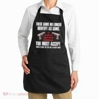 These Guns No Longer Identify As Guns Funny Gun Apron thumb 2