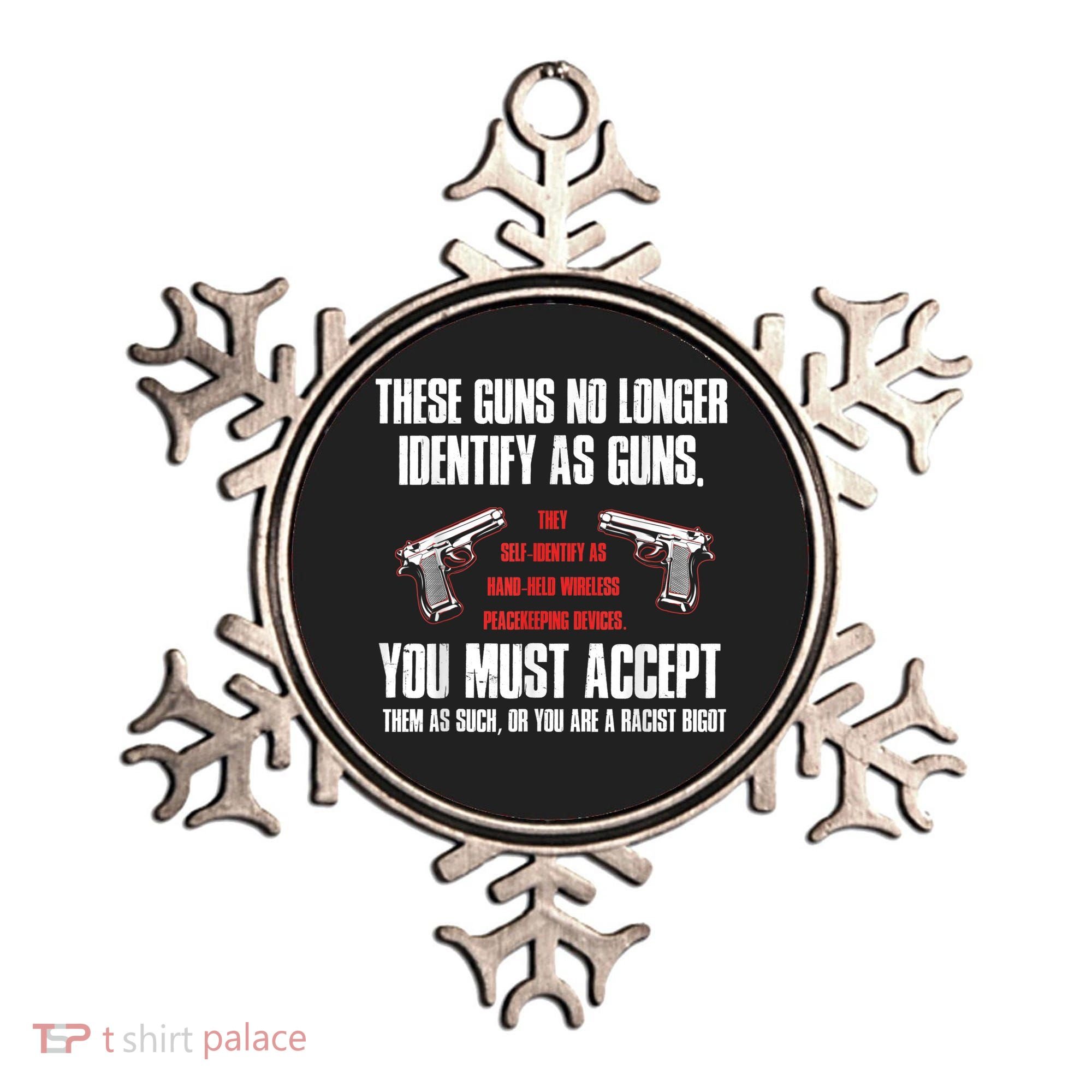 These Guns No Longer Identify As Guns Funny Gun Ornament