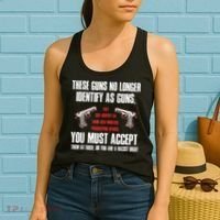 These Guns No Longer Identify As Guns Funny Gun Women's Tank Top thumb 2