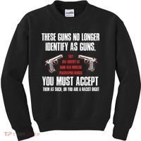 These Guns No Longer Identify As Guns Funny Gun Kids Sweatshirt thumb 0