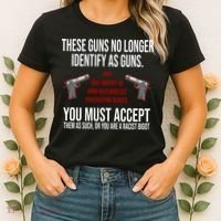 These Guns No Longer Identify As Guns Women's T-Shirt thumb 2