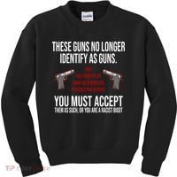 These Guns No Longer Identify As Guns Kids Sweatshirt thumb 0
