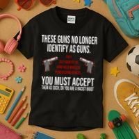 These Guns No Longer Identify As Guns Kids T-Shirt thumb 3