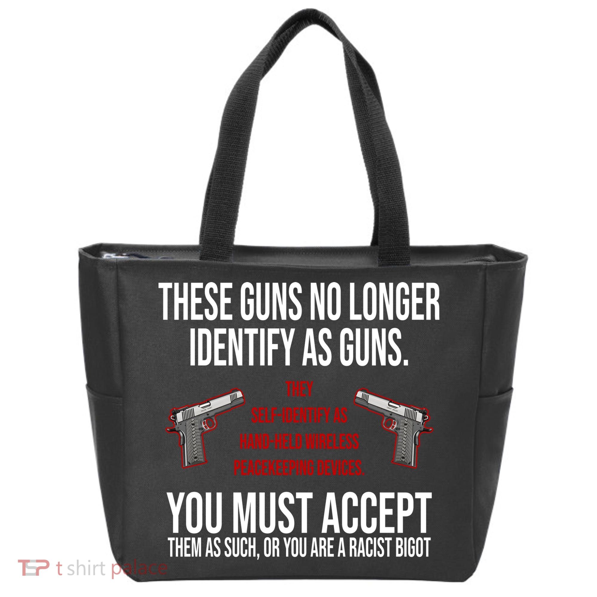 These Guns No Longer Identify As Guns Tote Bag