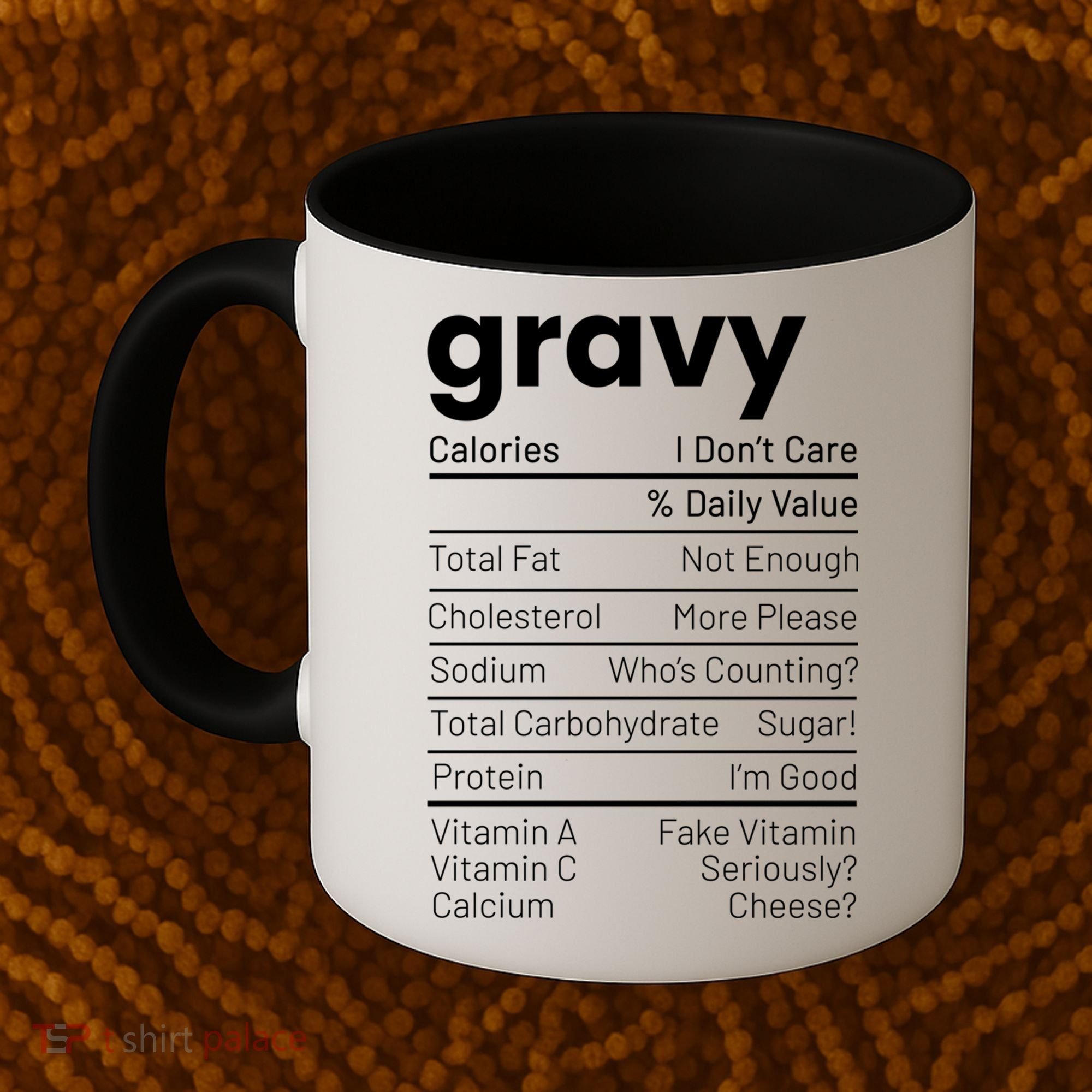 Turkey Gravy Nutrition Facts Thanksgiving Nutrition Facts Gift Coffee Mug